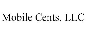 MOBILE CENTS, LLC