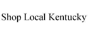 SHOP LOCAL KENTUCKY