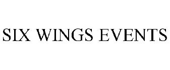 SIX WINGS EVENTS