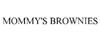MOMMY'S BROWNIES
