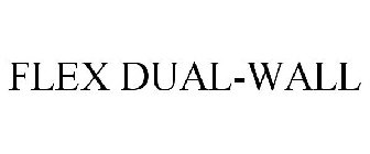 FLEX DUAL-WALL