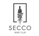 SECCO WINE CLUB