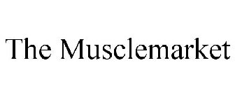 THE MUSCLE MARKET