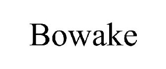 BOWAKE