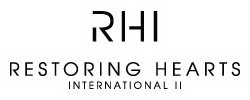 RHI | RESTORING HEARTS INTERNATIONAL II