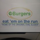EBURGERS EAT'EM ON THE RUN 