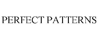 PERFECT PATTERNS