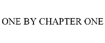 ONE BY CHAPTER ONE