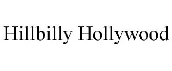 HILLBILLY HOLLYWOOD