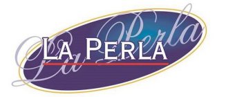 LA PERLA LA PERLA