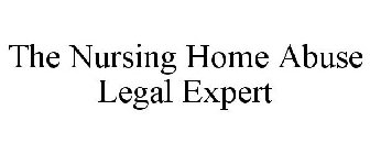 THE NURSING HOME ABUSE LEGAL EXPERT