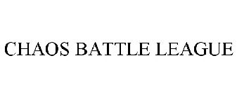 CHAOS BATTLE LEAGUE