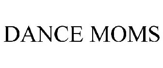 DANCE MOMS