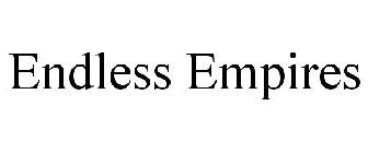 ENDLESS EMPIRES