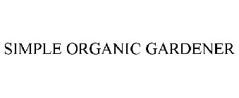 SIMPLE ORGANIC GARDENER