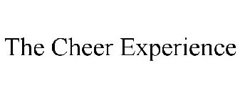 THE CHEER EXPERIENCE