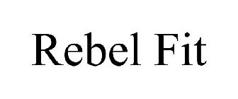 REBEL FIT