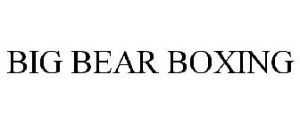 BIG BEAR BOXING