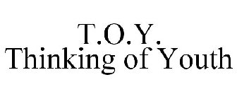 TOY THINKING OF YOUTH
