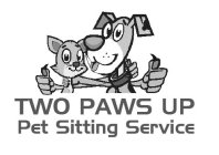 TWO PAWS UP PET SITTING SERVICE