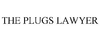 THE PLUGS LAWYER