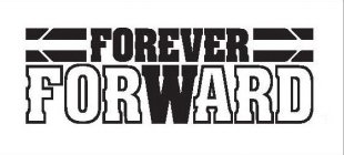 FOREVER FORWARD