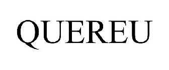 QUEREU