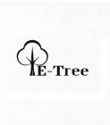 E-TREE