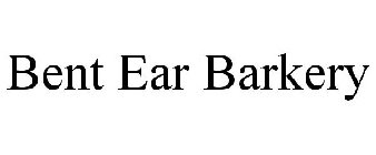 BENT EAR BARKERY