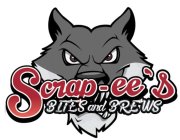 SCRAP-EE'S BITES AND BREWS