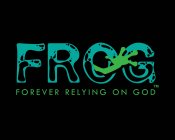 FOREVER RELYING ON GOD