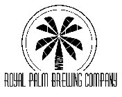 ROYAL PALM BREWING COMPANY