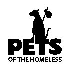 PETS OF THE HOMELESS