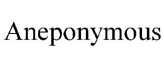 ANEPONYMOUS