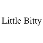 LITTLE BITTY