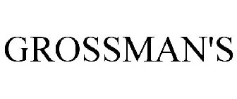 GROSSMAN'S