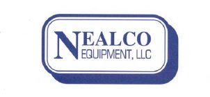 NEALCO EQUIPMENT LLC