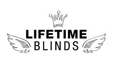 LIFETIME BLINDS