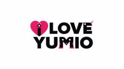 I LOVE YUMIO