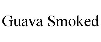 GUAVA SMOKED