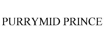 PURRYMID PRINCE