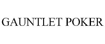 GAUNTLET POKER