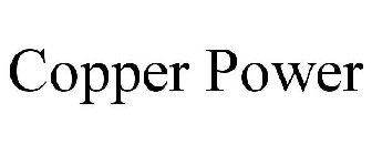 COPPER POWER