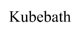 KUBEBATH