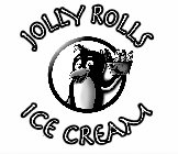 JOLLY ROLLS ICE CREAM