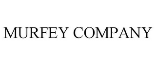 MURFEY COMPANY