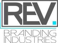 REV BRANDING INDUSTRIES