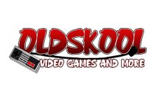 OLDSKOOL VIDEO GAMES AND MORE