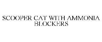 SCOOPER CAT WITH AMMONIA BLOCKERS