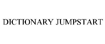 DICTIONARY JUMPSTART